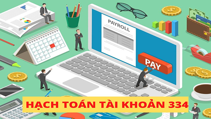 Hạch toán tài khoản 334 - Phải trả người lao động theo TT 133